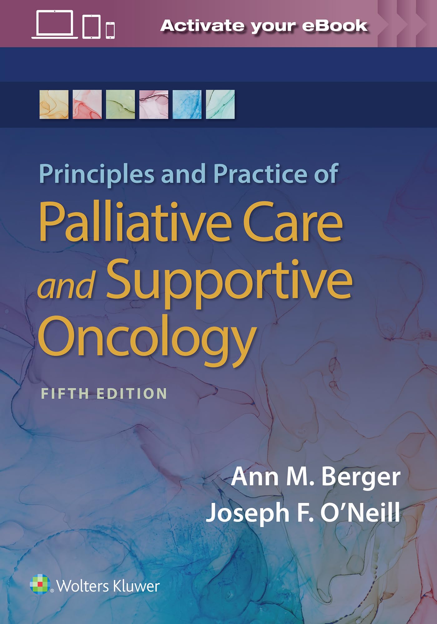 Principles and Practice of Palliative Care and Support Oncology-ISBN: 9781975143688