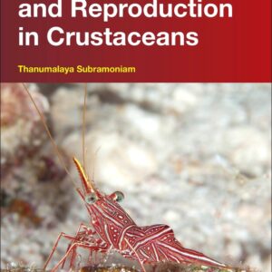 Sexual Biology and Reproduction in Crustaceans