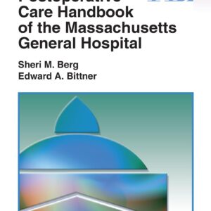 Postoperative Care Handbook of the Massachusetts General Hospital (A Lippincott Williams & Wilkins Handbook)-ISBN: 9781496301048