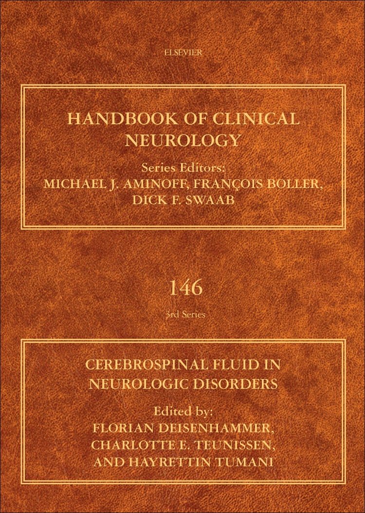 Cerebrospinal Fluid in Neurologic Disorders (Volume 146) (Handbook of Clinical Neurology