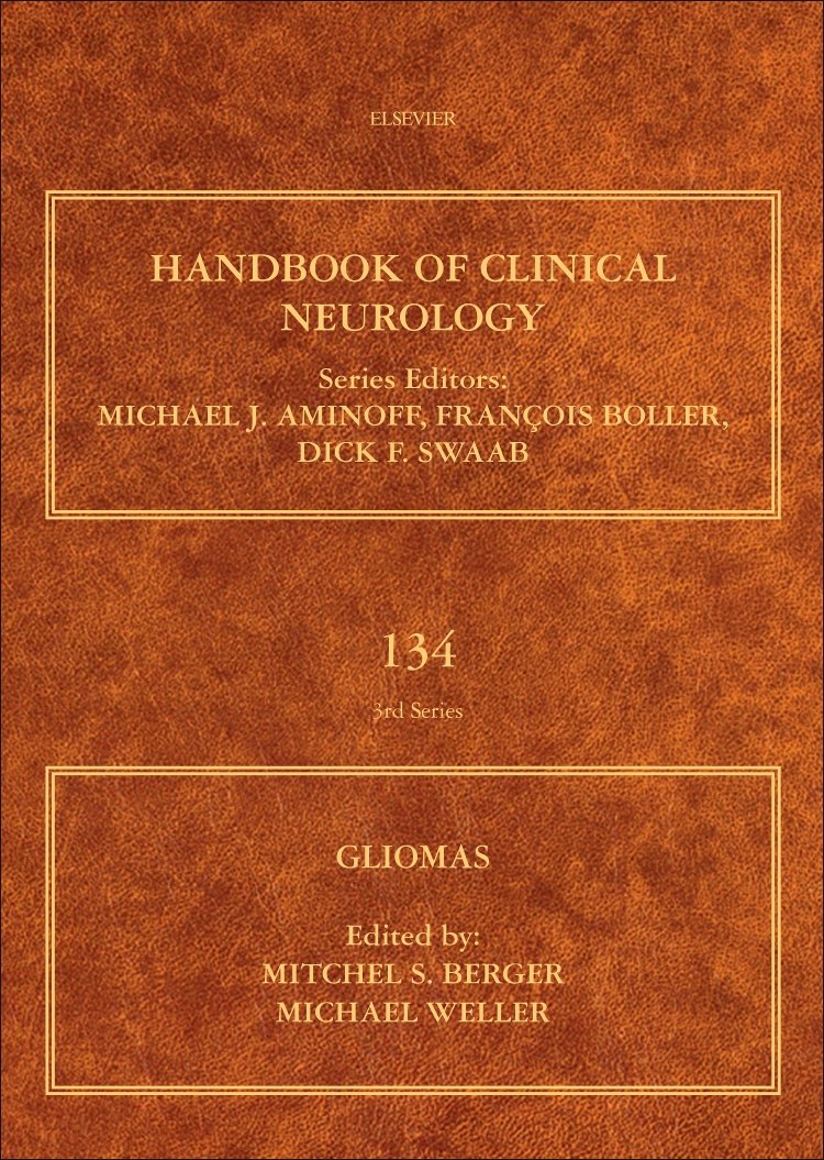 Gliomas (Volume 134) (Handbook of Clinical Neurology