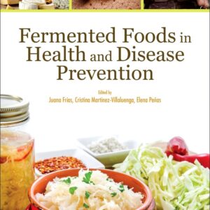 Fermented Foods in Health and Disease Prevention