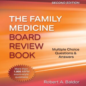 Family Medicine Board Review Book: Multiple Choice Questions & Answers: Print + eBook with Multimedia-ISBN: 9781975213466