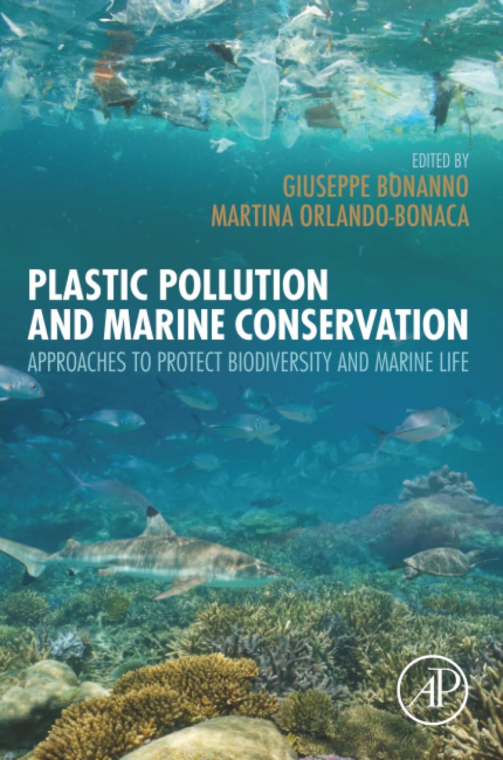 Plastic Pollution and Marine Conservation: Approaches to Protect Biodiversity and Marine Life