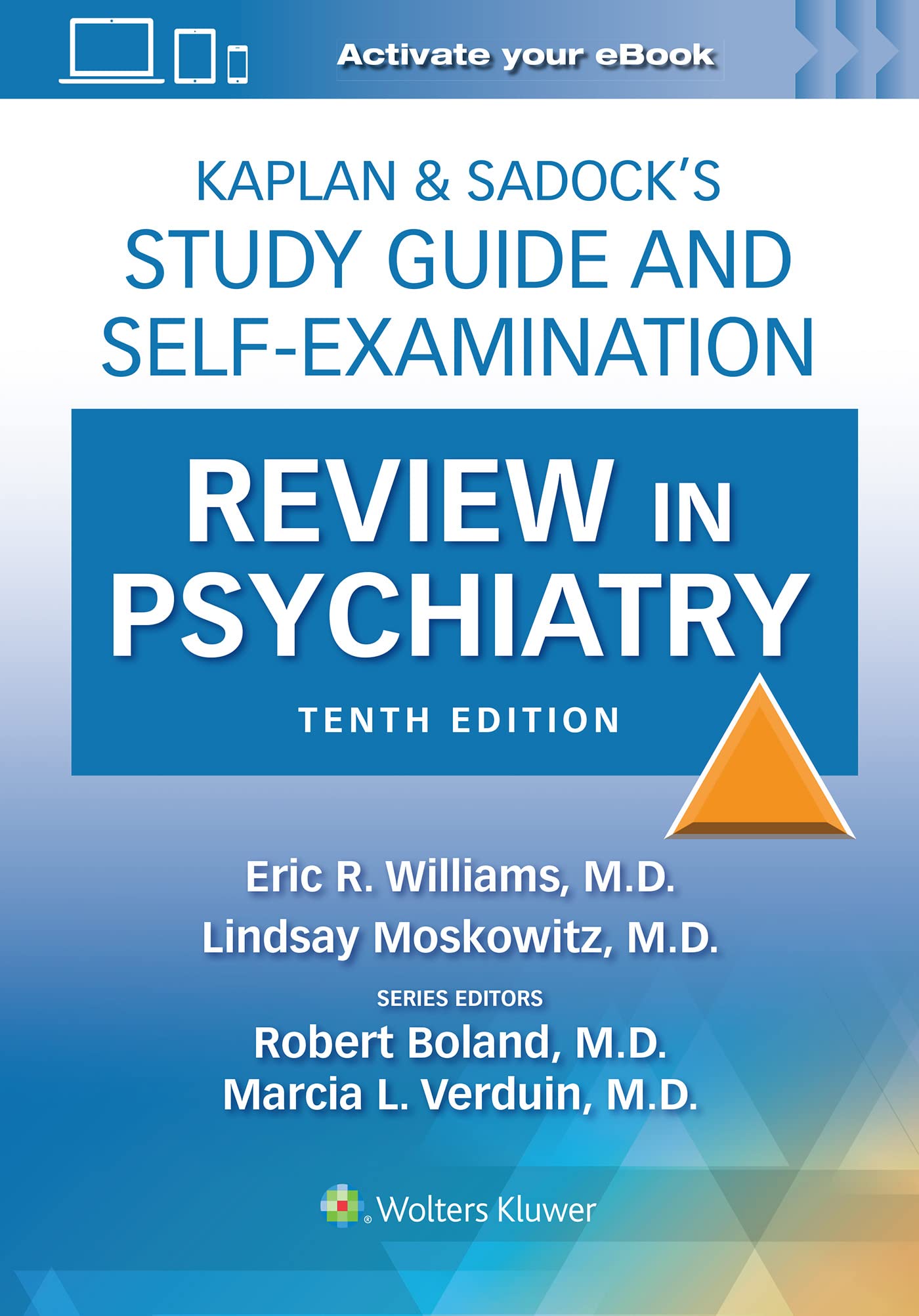 Kaplan & Sadock’s Study Guide and Self-Examination Review in Psychiatry: Print + eBook with Multimedia-ISBN: 9781975199111