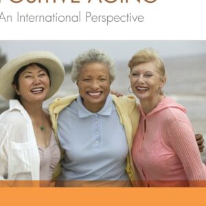 Women and Positive Aging: An International Perspective