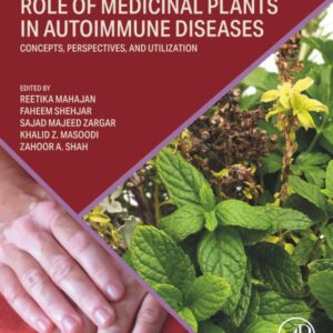 Role of Medicinal Plants in Autoimmune Diseases: Concepts