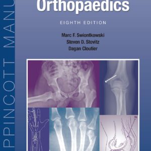 Manual of Orthopaedics (Lippincott Manual Series)-ISBN: 9781975143350