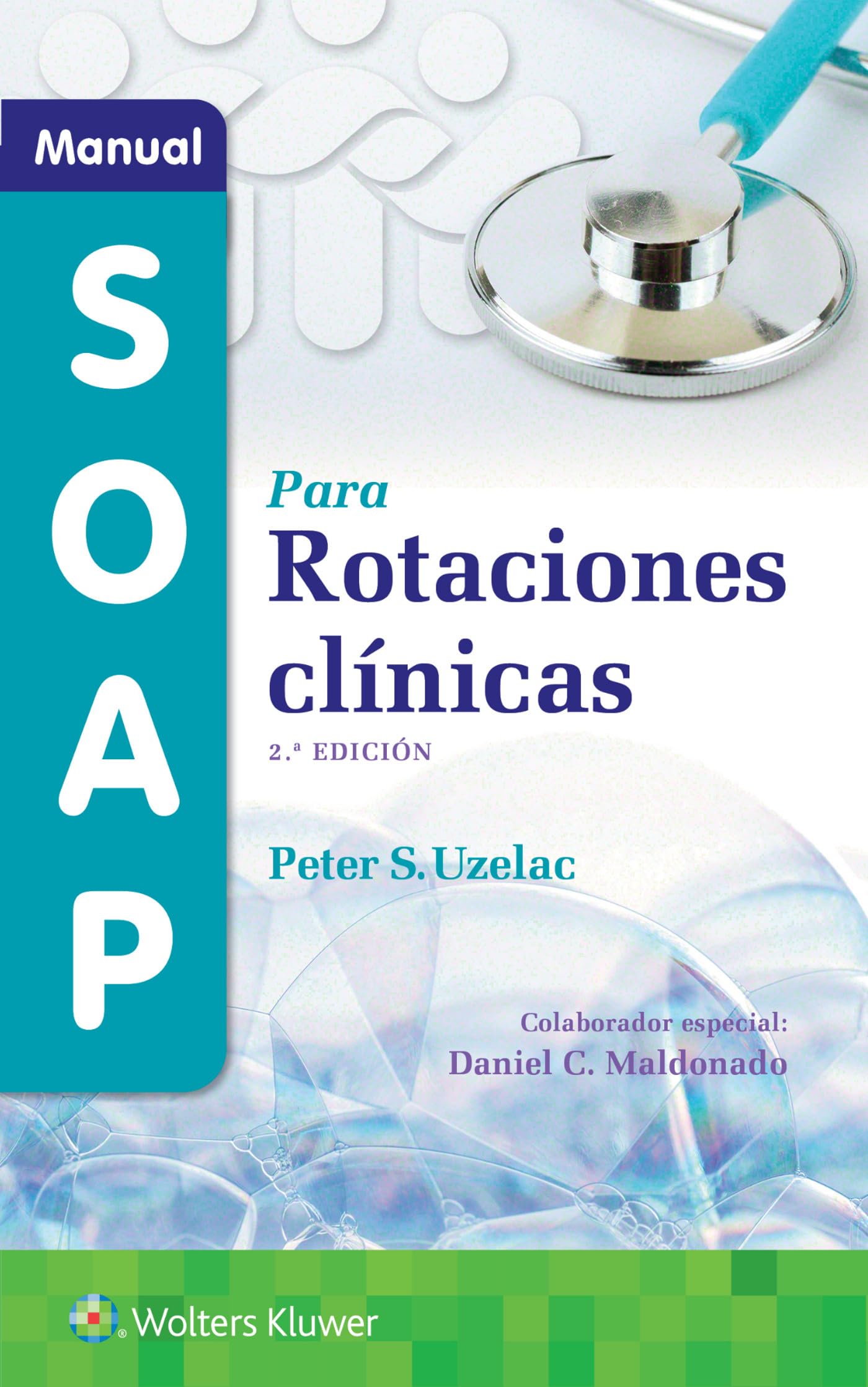 Manual SOAP para rotaciones clÃnicas (Spanish Edition)-ISBN: 9788418892608