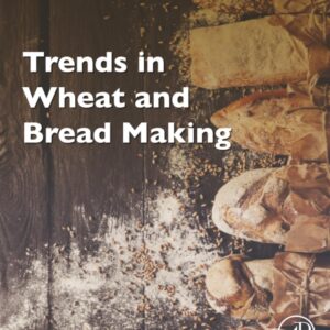 Trends in Wheat and Bread Making