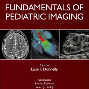 Fundamentals of Pediatric Imaging