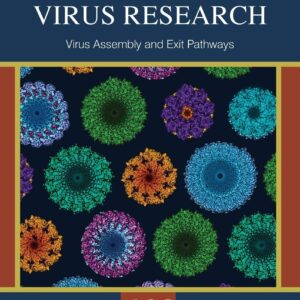 Virus Assembly and Exit Pathways (Volume 108) (Advances in Virus Research