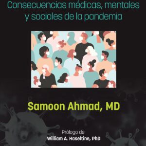 Viviendo con Covid-19. Consecuencias mÃ©dicas