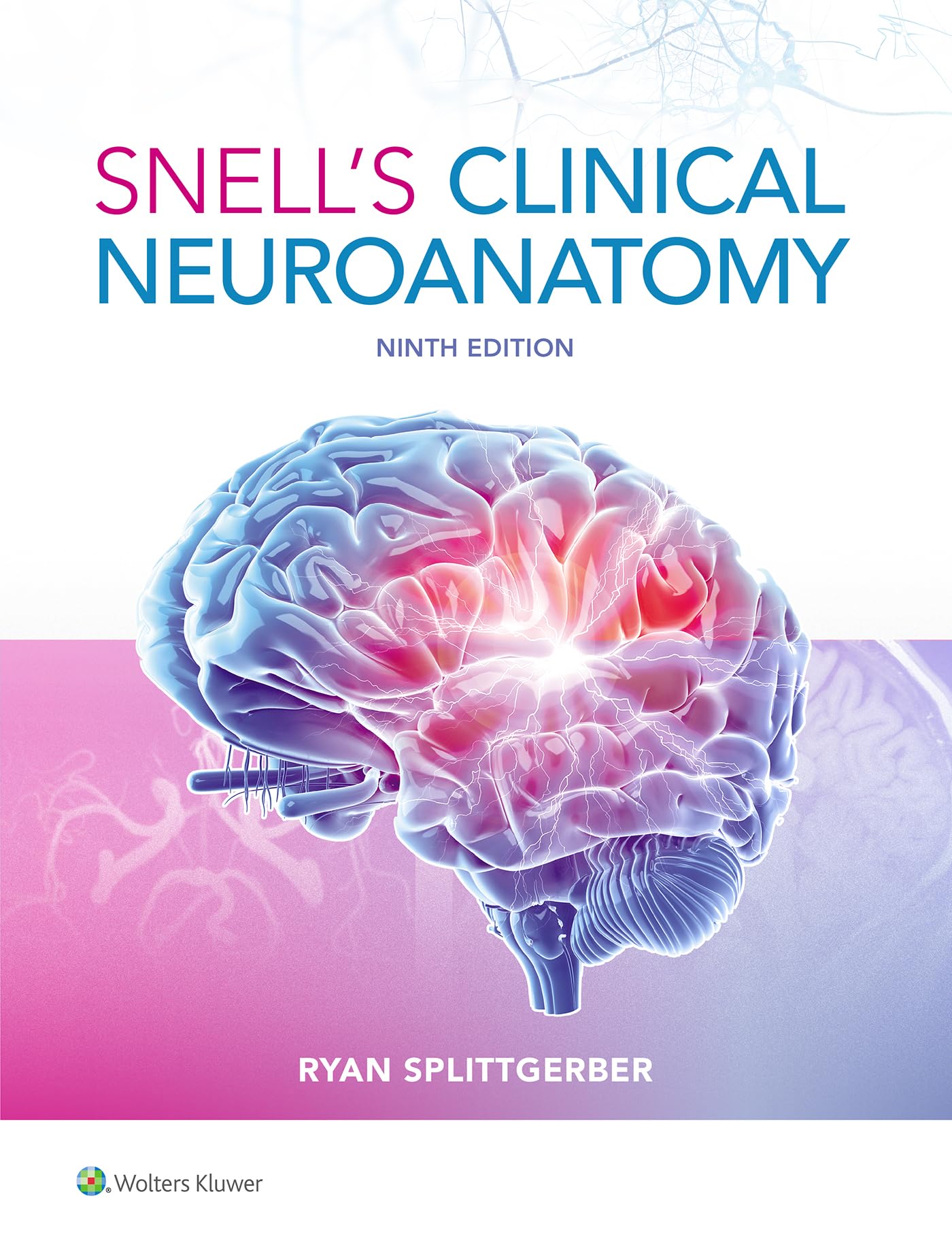 Snell's Clinical Neuroanatomy-ISBN: 9781975195946