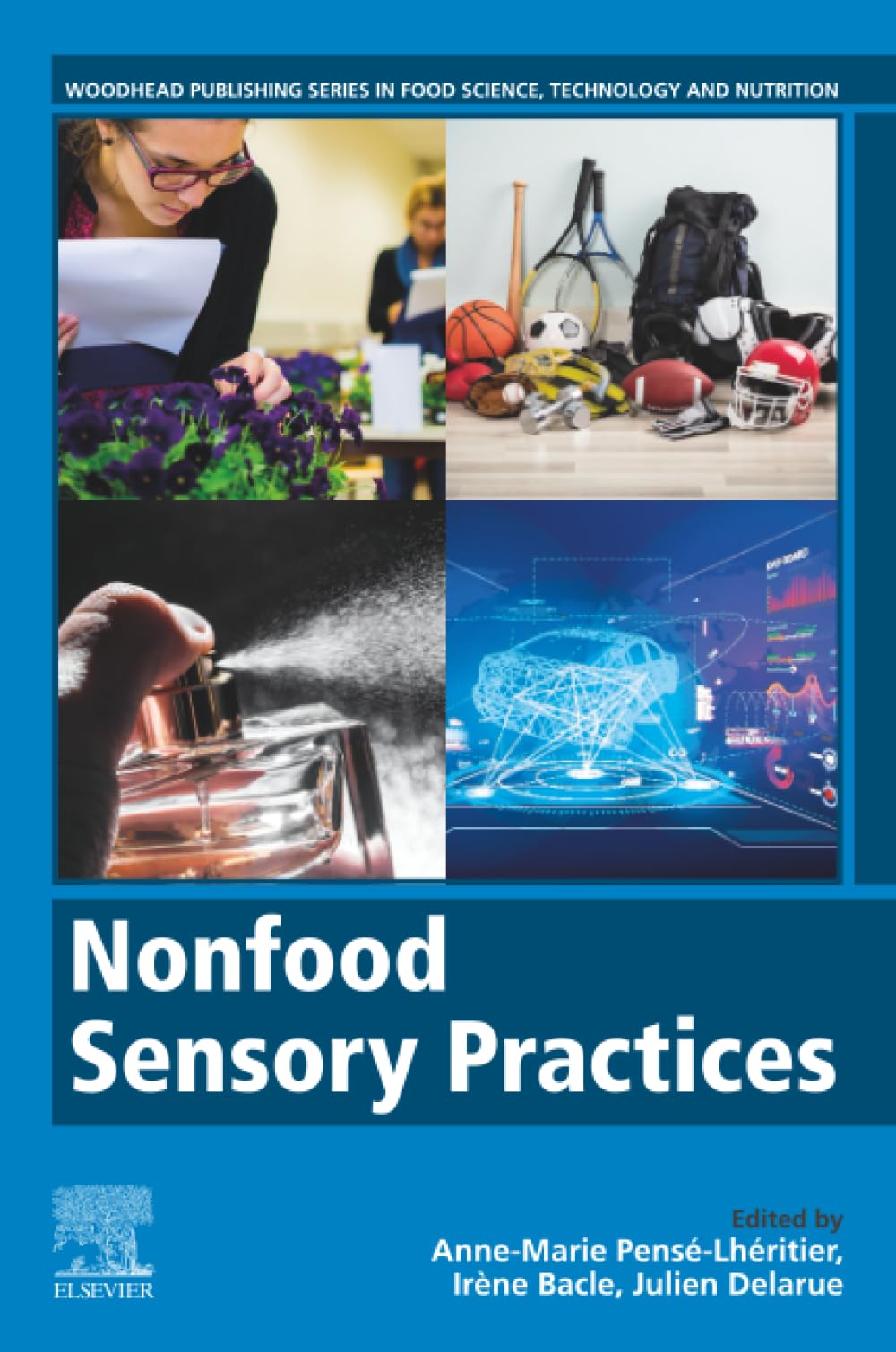 Nonfood Sensory Practices (Woodhead Publishing Series in Food Science