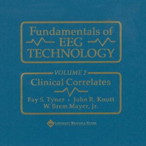 Fundamentals of EEG Technology: Vol. 2 Clinical Correlates-ISBN: 9780890049099