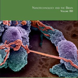 Nanotechnology and the Brain (Volume 130) (International Review of Neurobiology