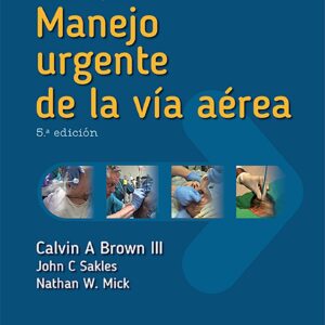 Manual Walls para el manejo urgente de la vÃ­a aÃ©rea (Spanish Edition)-ISBN: 9788417602307