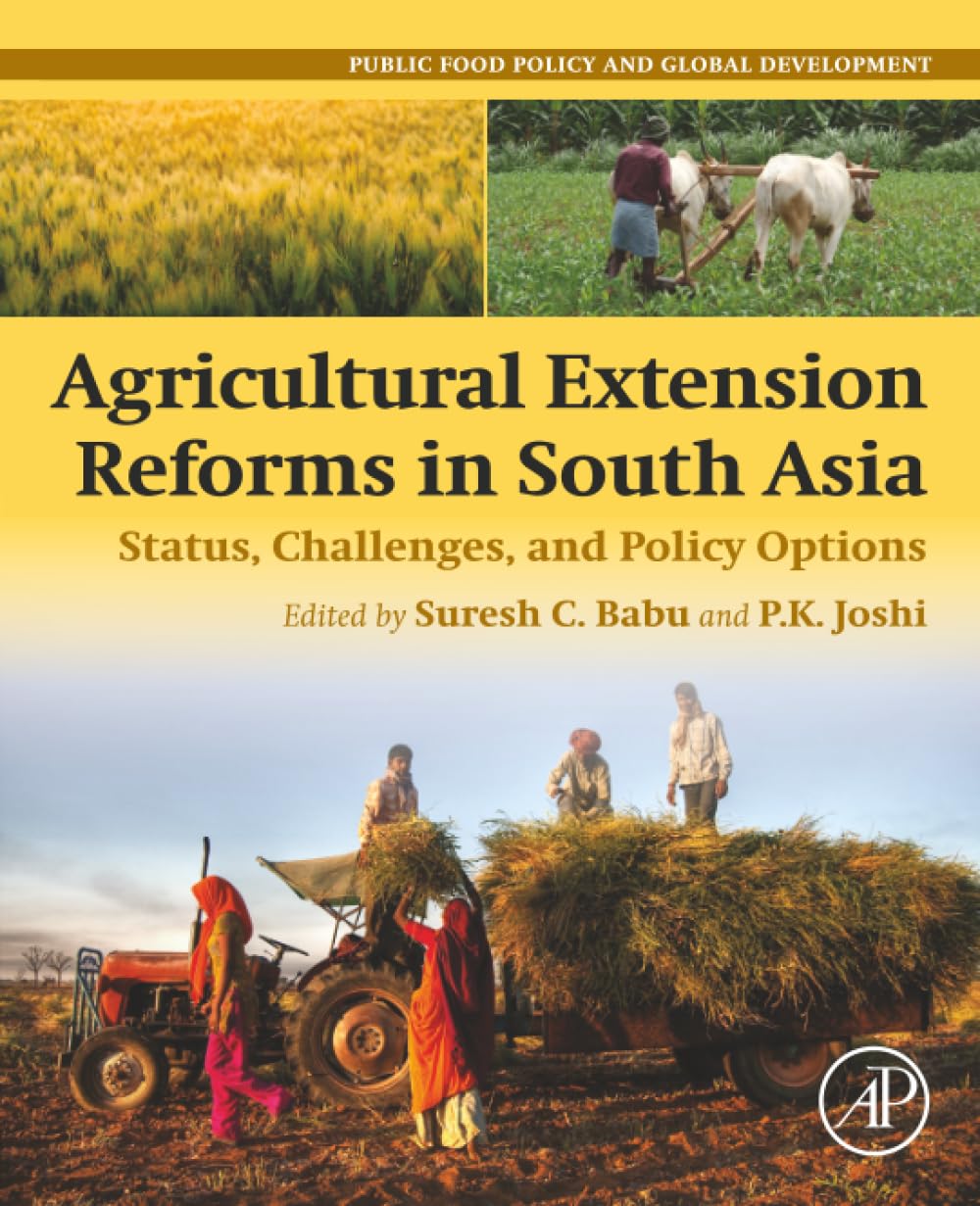 Agricultural Extension Reforms in South Asia: Status
