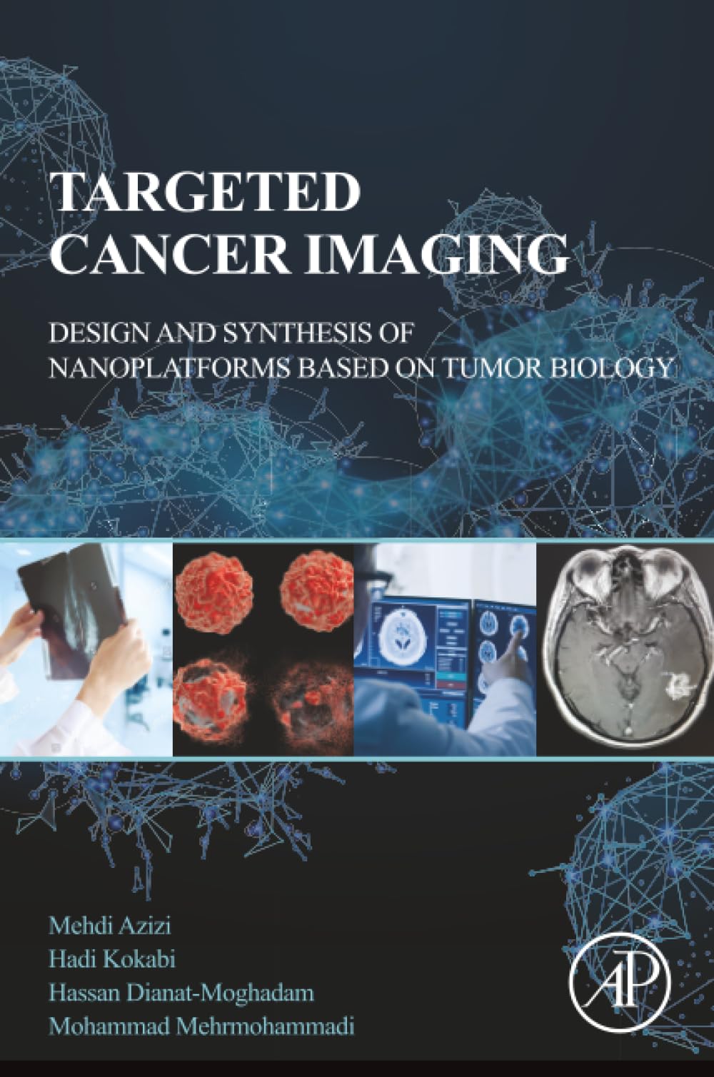 Targeted Cancer Imaging: Design and Synthesis of Nanoplatforms based on Tumor Biology