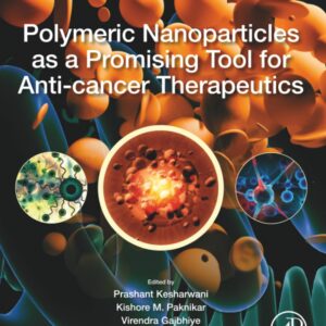 Polymeric Nanoparticles as a Promising Tool for Anti-cancer Therapeutics
