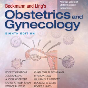 Beckmann and Ling's Obstetrics and Gynecology-ISBN: 9781496353092