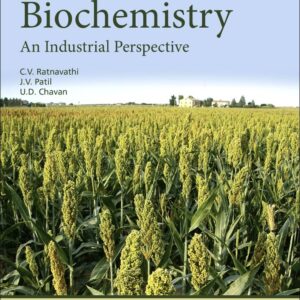 Sorghum Biochemistry: An Industrial Perspective