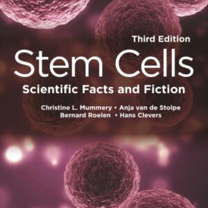 Stem Cells: Scientific Facts and Fiction