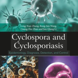 Cyclospora and Cyclosporiasis: Epidemiology