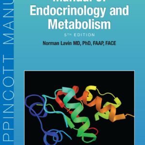Manual of Endocrinology and Metabolism (Lippincott Manual Series)-ISBN: 9781496322647