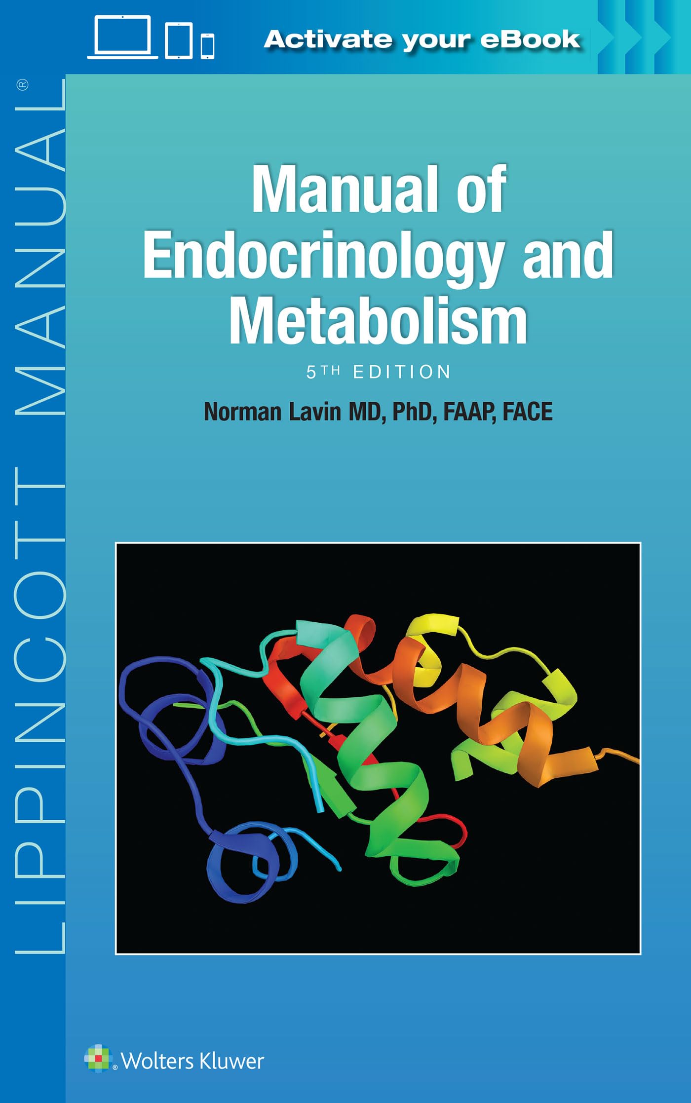 Manual of Endocrinology and Metabolism (Lippincott Manual Series)-ISBN: 9781496322647