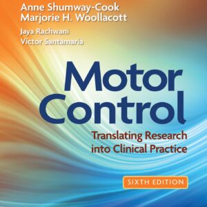 Motor Control: Translating Research into Clinical Practice (Lippincott Connect)-ISBN: 9781975209568