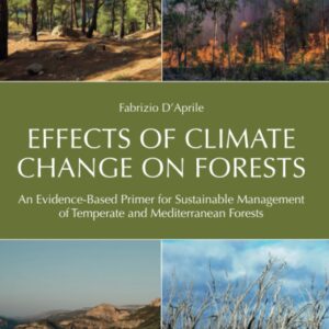 Effects of Climate Change on Forests: An Evidence-Based Primer for Sustainable Management of Temperate and Mediterranean Forests