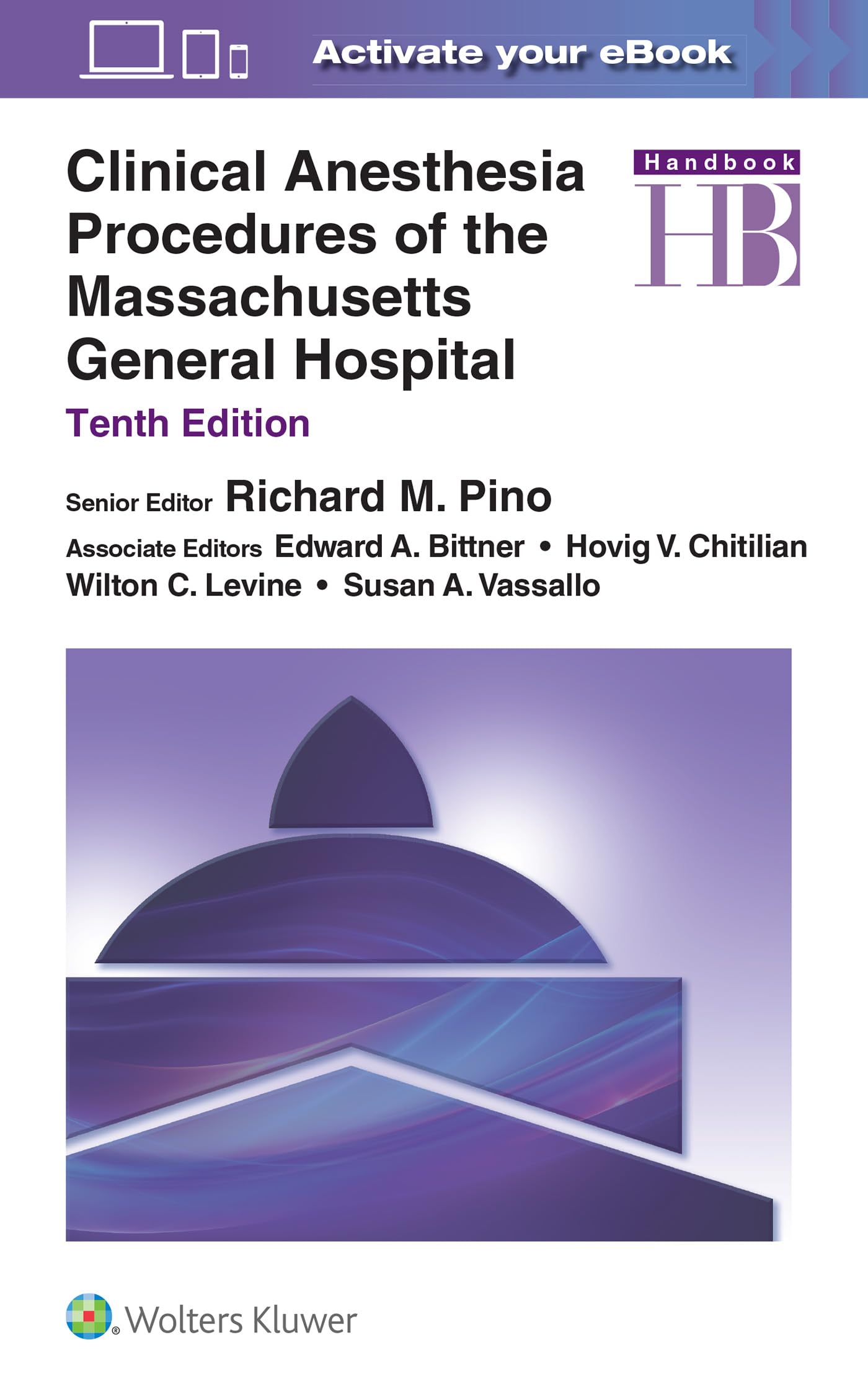 Clinical Anesthesia Procedures of the Massachusetts General Hospital-ISBN: 9781975154400