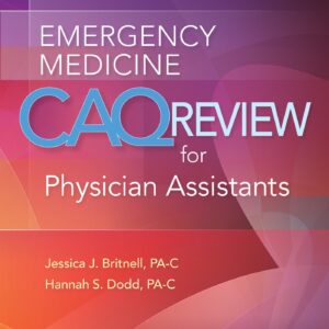 Emergency Medicine CAQ Review for Physician Assistants-ISBN: 9781496314284