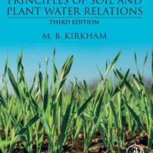 Principles of Soil and Plant Water Relations