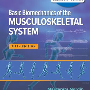 Basic Biomechanics of the Musculoskeletal System (Lippincott Connect)-ISBN: 9781975141981
