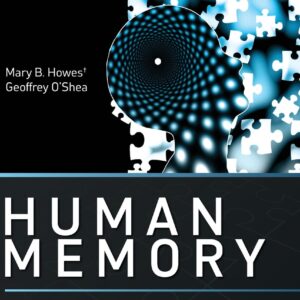 Human Memory: A Constructivist View