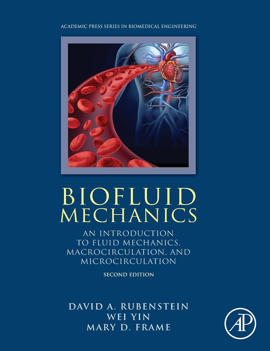 Biofluid Mechanics: An Introduction to Fluid Mechanics