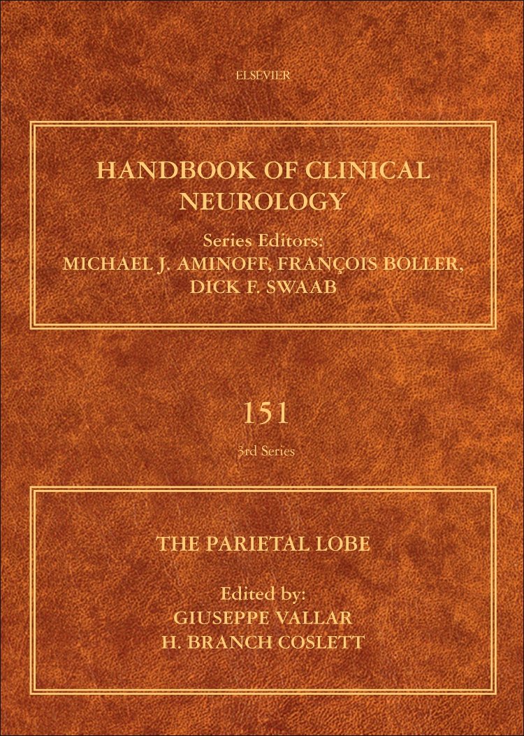 The Parietal Lobe (Volume 151) (Handbook of Clinical Neurology