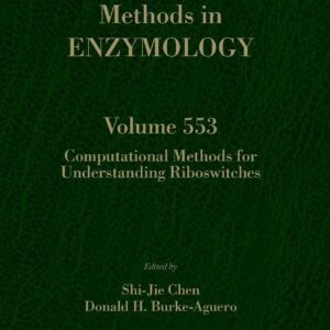 Computational Methods for Understanding Riboswitches (Volume 553) (Methods in Enzymology