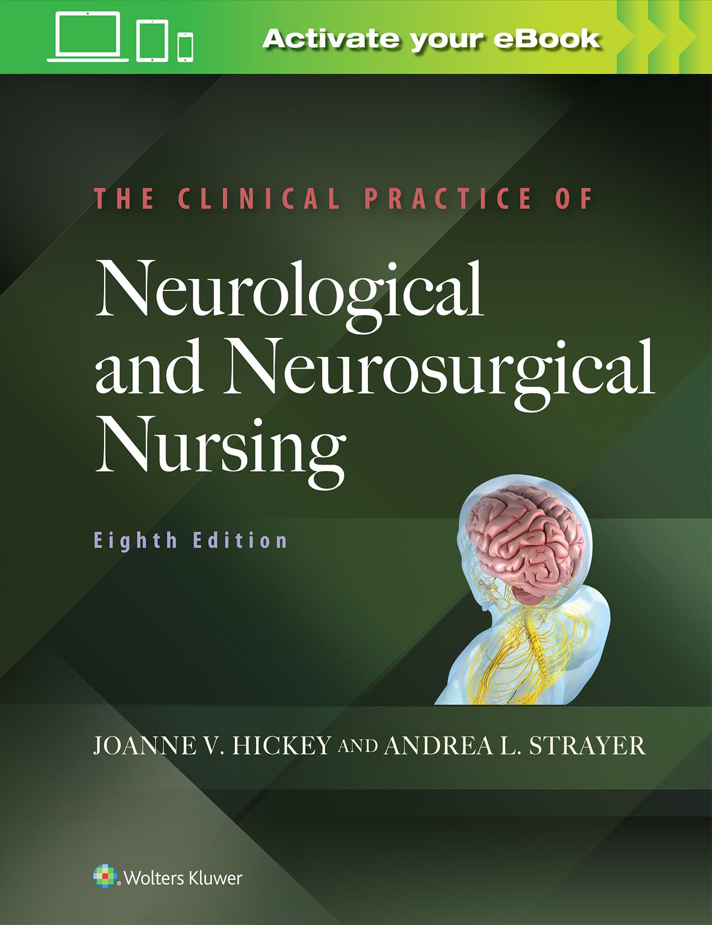 The Clinical Practice of Neurological and Neurosurgical Nursing-ISBN: 9781975100674