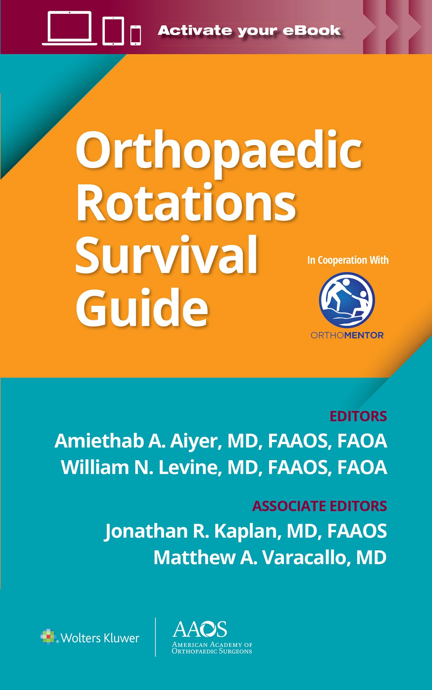 Orthopaedic Rotations Survival Guide (AAOS - American Academy of Orthopaedic Surgeons)-ISBN: 9781975173869