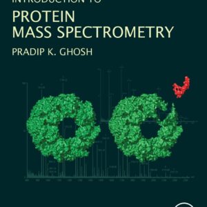 Introduction to Protein Mass Spectrometry