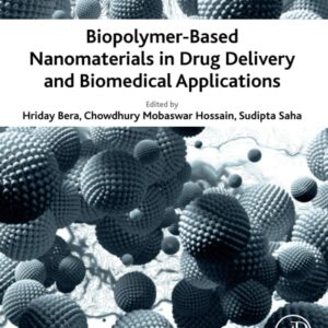 Biopolymer-Based Nanomaterials in Drug Delivery and Biomedical Applications