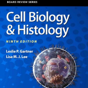 BRS Cell Biology & Histology (Board Review Series)-ISBN: 9781975219727