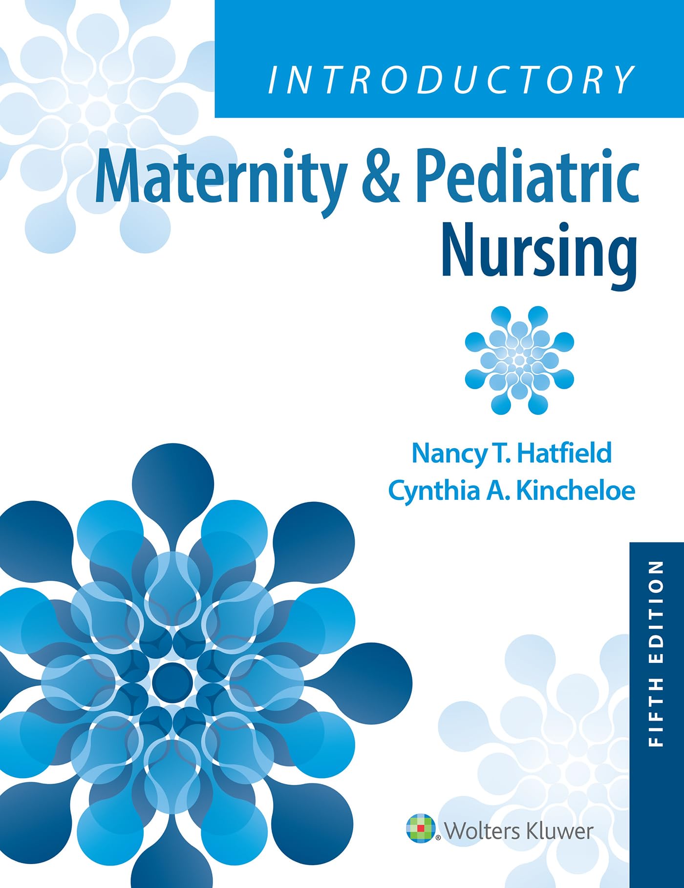 Introductory Maternity & Pediatric Nursing-ISBN: 9781975163785