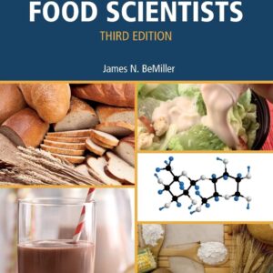 Carbohydrate Chemistry for Food Scientists
