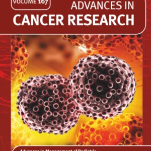 Advances in Management of Pediatric Brain Tumors (Volume 167) (Advances in Cancer Research