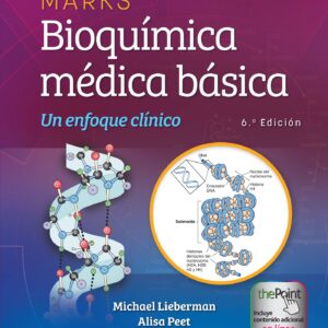 Marks. BioquÃ­mica mÃ©dica bÃ¡sica (Spanish Edition)-ISBN: 9788418892974